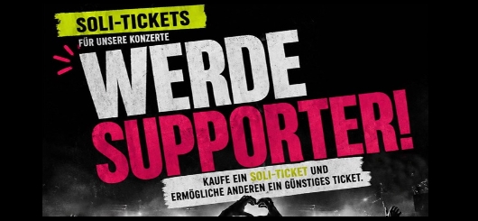Soli-Ticket und Supporter-Ticket 
